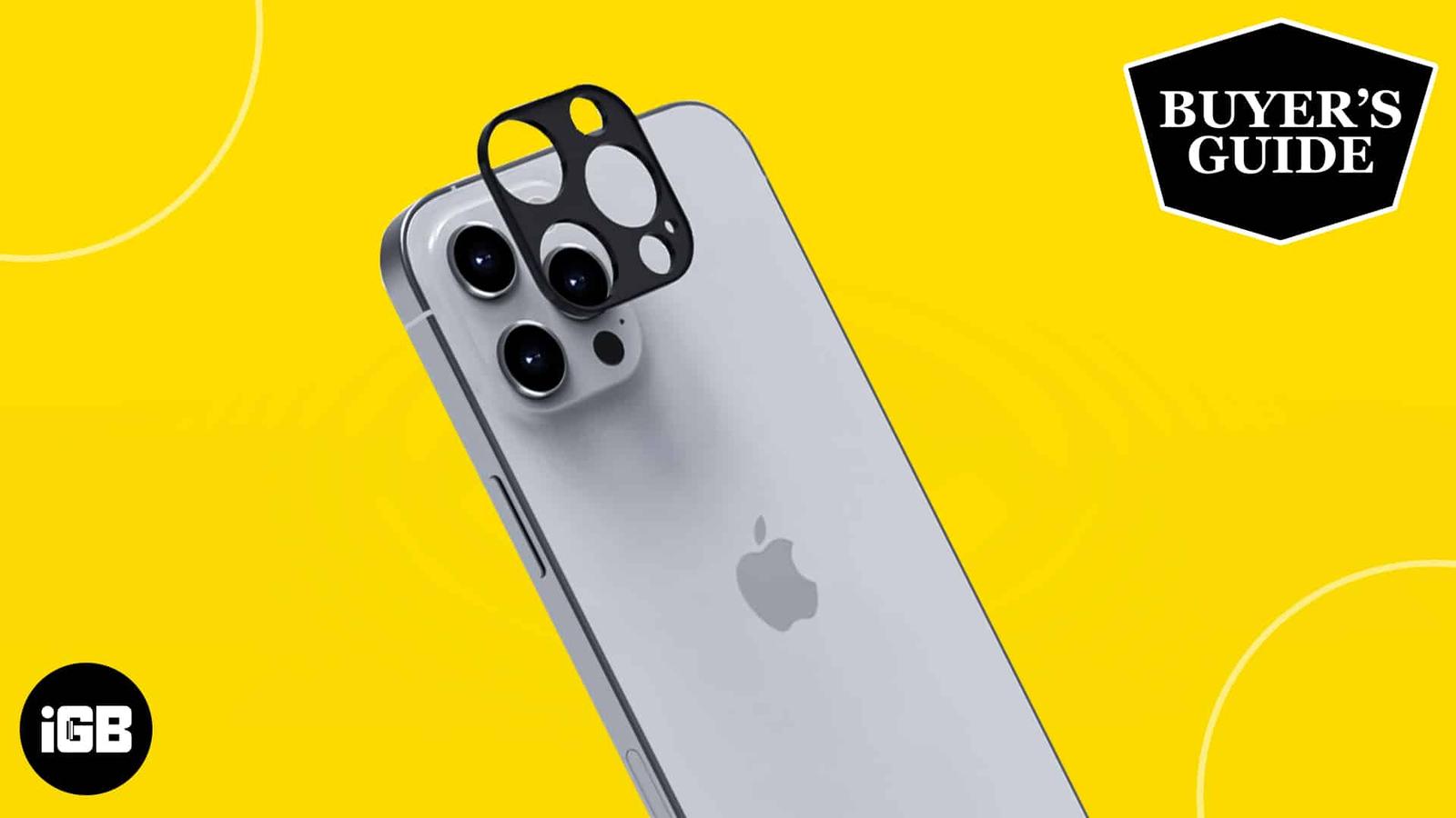 Best iPhone 14 Series Camera Lens Protection Accessories