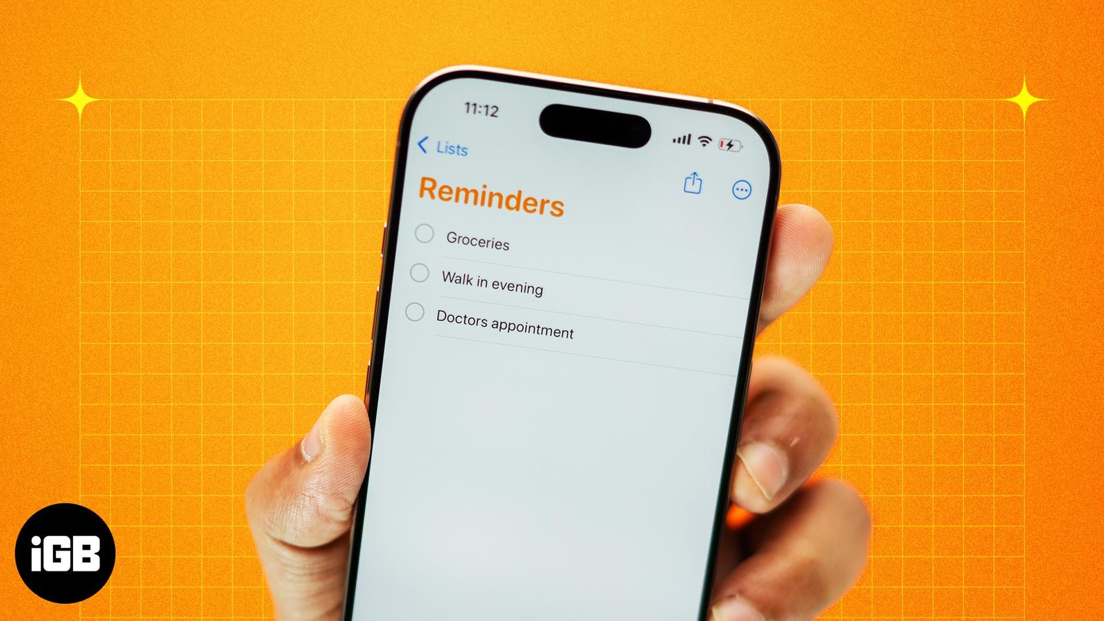 How to Use the Reminders App on iPhone and iPad in iOS 27