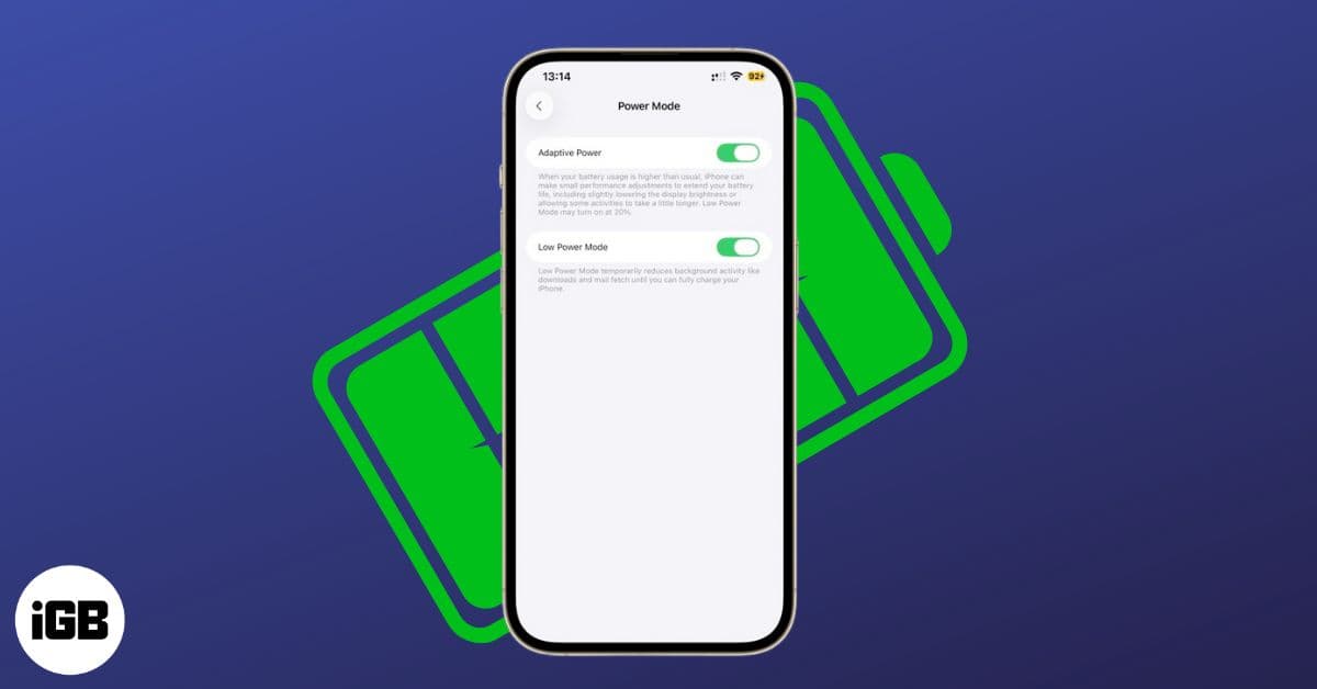 Adaptive Power vs. Low Power Mode on iPhone: Which is better?