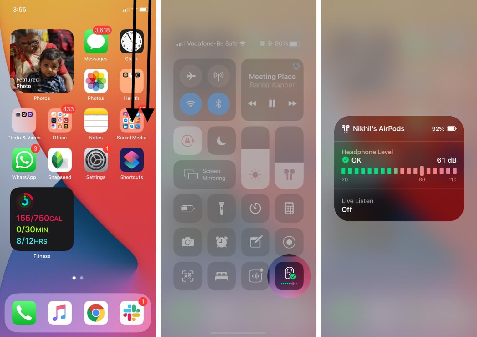 open control center and tap on hearing icon to check real-time headphone audio