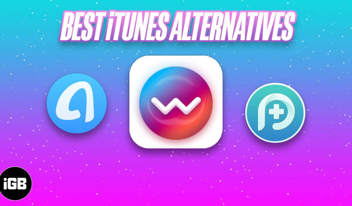 Best itunes alternative for mac and windows