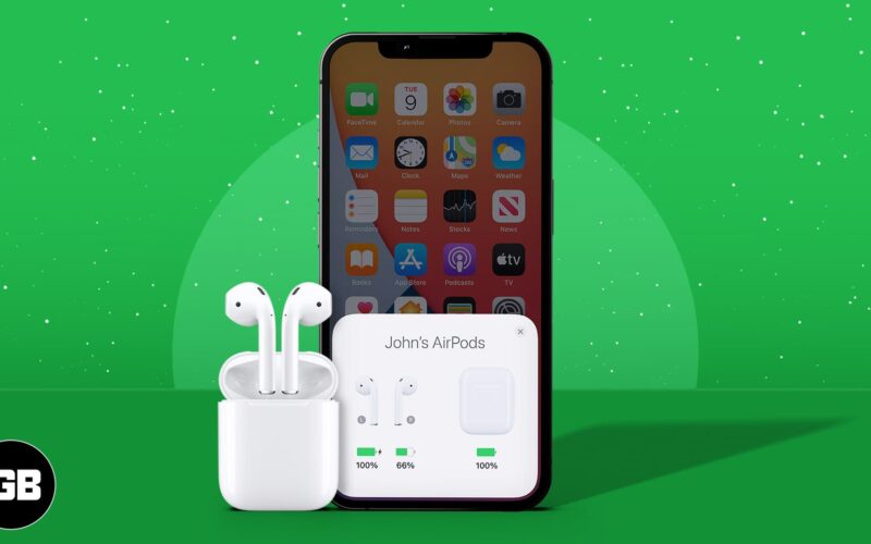 How to check the battery level on airpods and their charging case