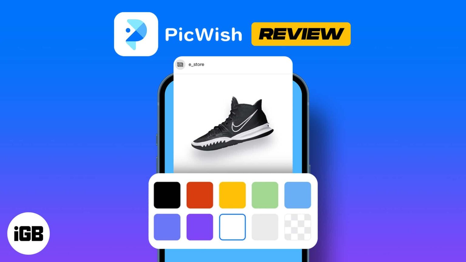 picwish-review-magically-remove-background-from-images-igeeksblog