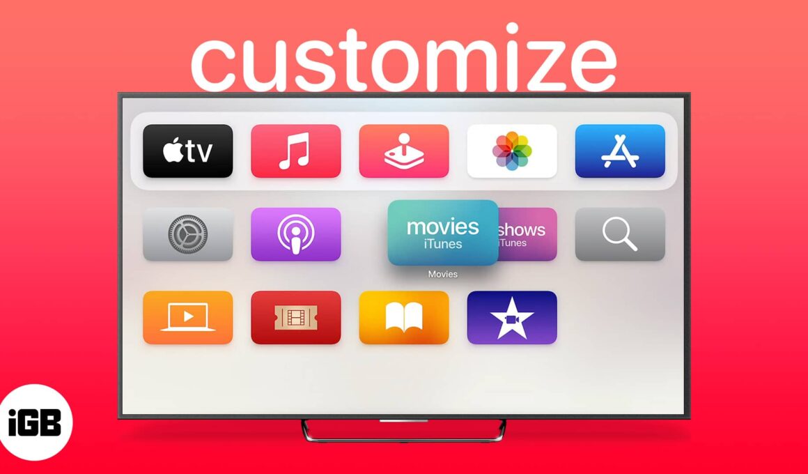 How to customize apple tv home screen