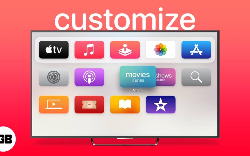 How to customize apple tv home screen