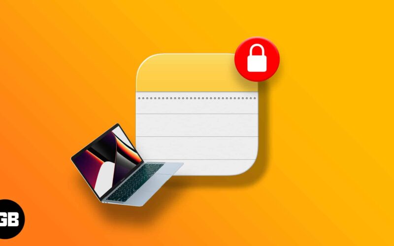 How to lock notes on your mac