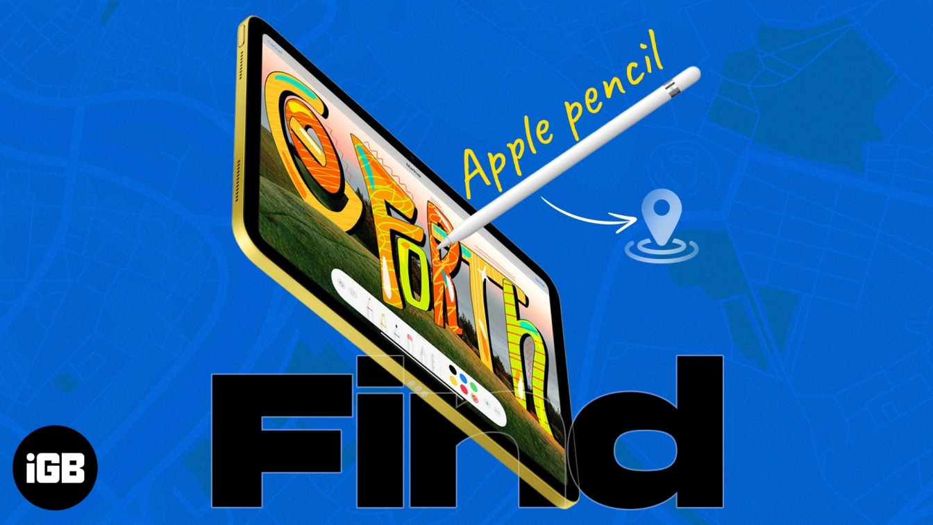 How to find a lost Apple Pencil (1st and 2nd gen)