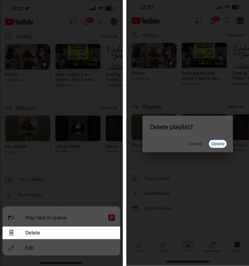 Press and hold to delete YouTube playlist