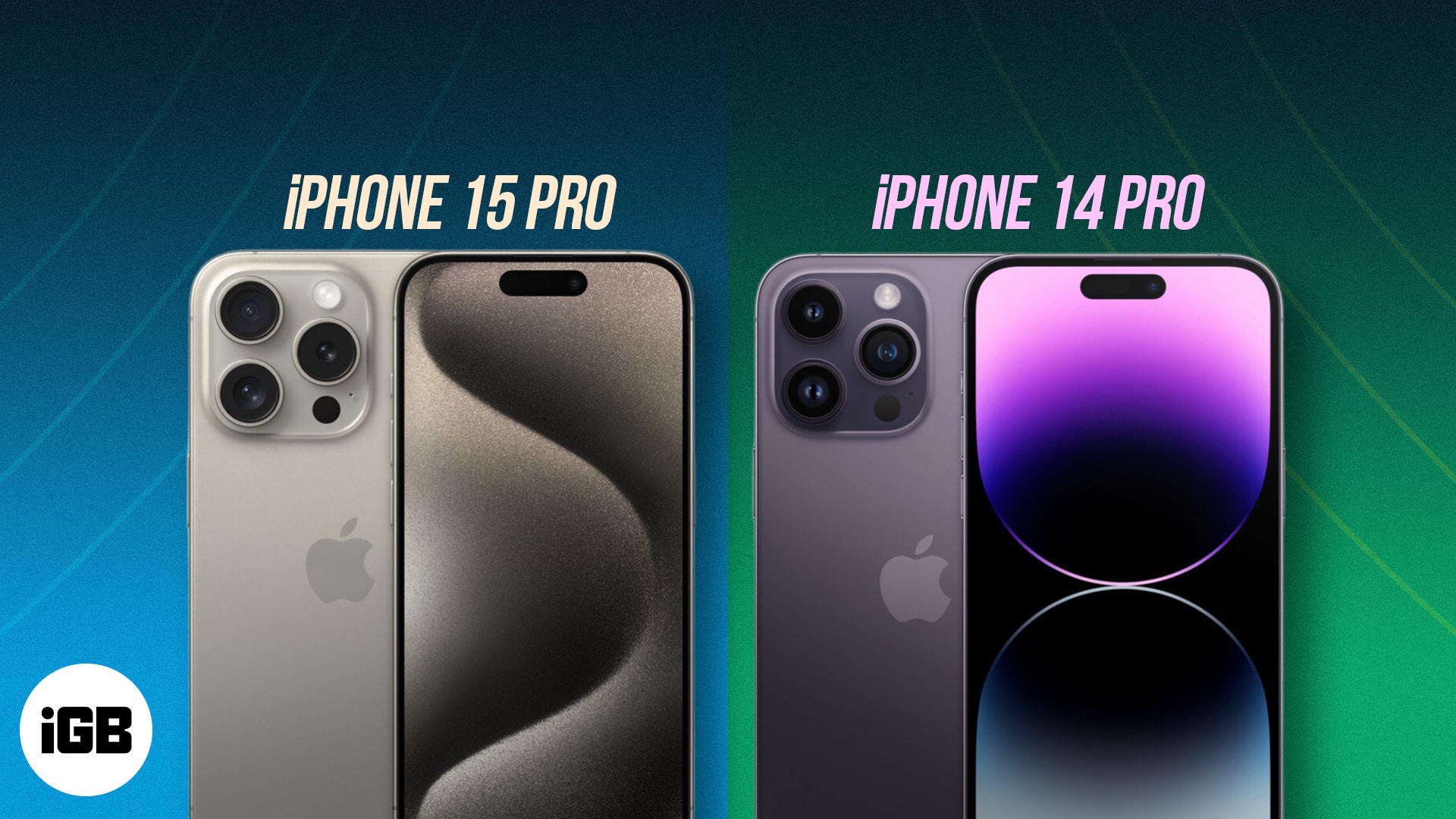 IPhone 15 Pro Vs IPhone 14 Pro Which One To Buy 