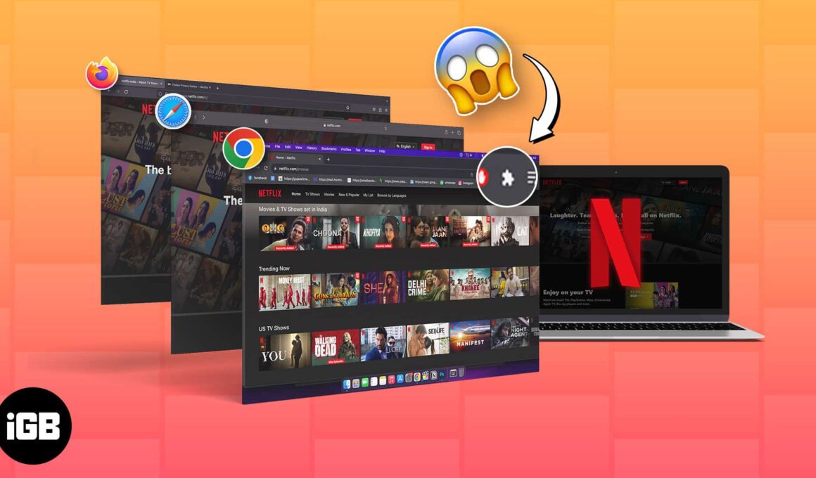 Best netflix extensions for safari chrome firefox on mac