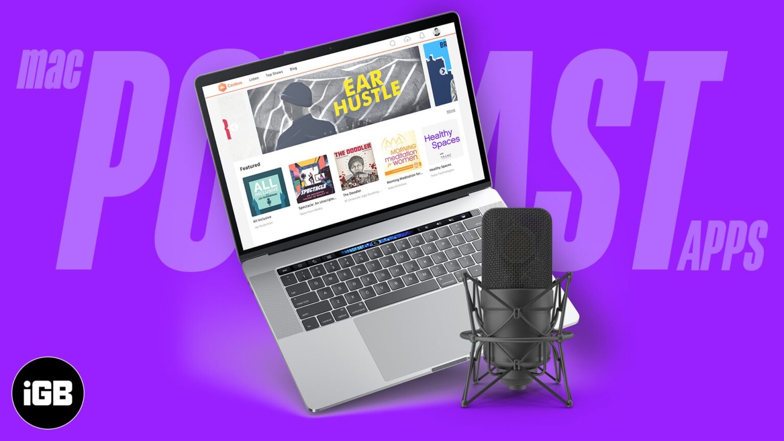 Best podcast apps for Mac in 2024 iGeeksBlog