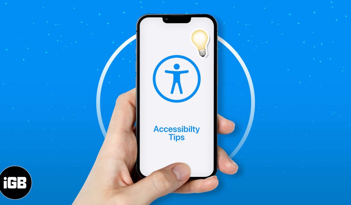 Best accessibility tips for iphone users