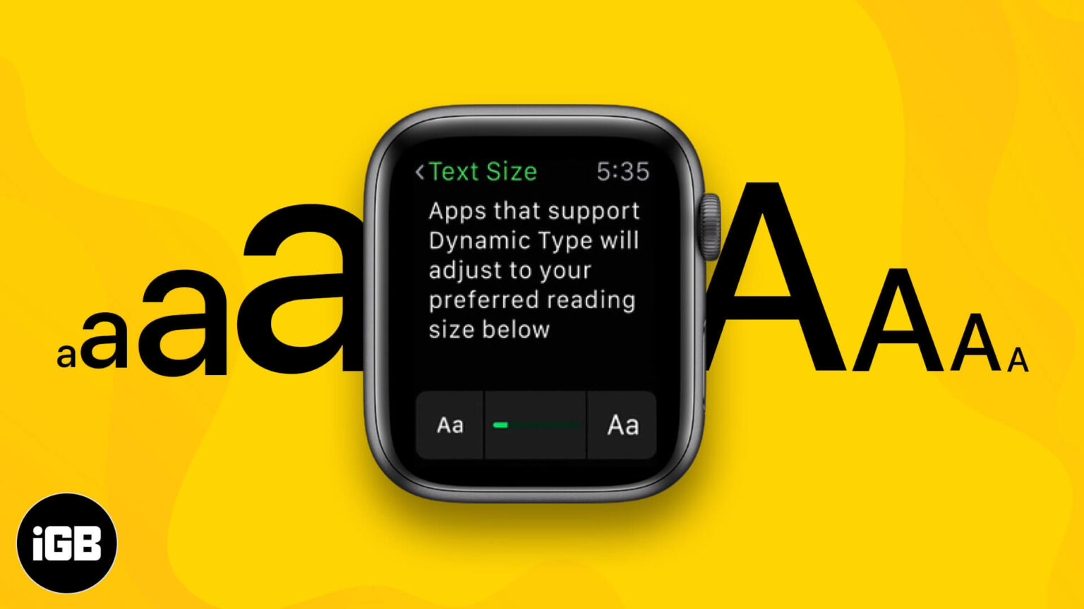 how-to-change-text-size-on-apple-watch-igeeksblog