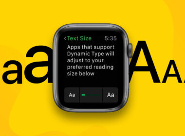 How to increase or change text size on apple watch