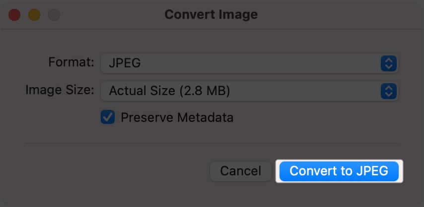 Select Convert to JPEG