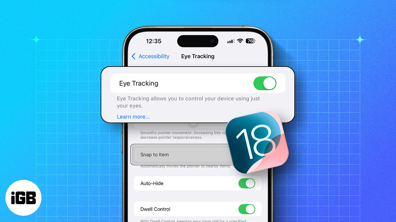 How to turn on iOS 18 Eye Tracking on your iPhone