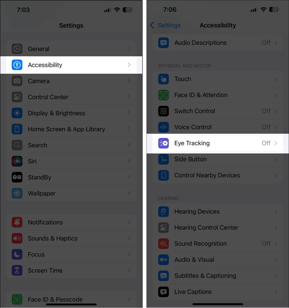 Navigate to Accessibility and tap on Eye Tracking in iOS 18