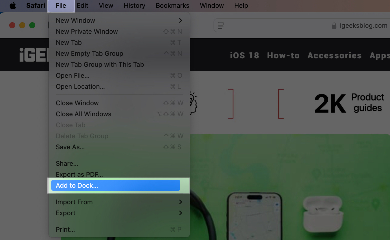 Add to Dock option in the File menu of Safari on a Mac.