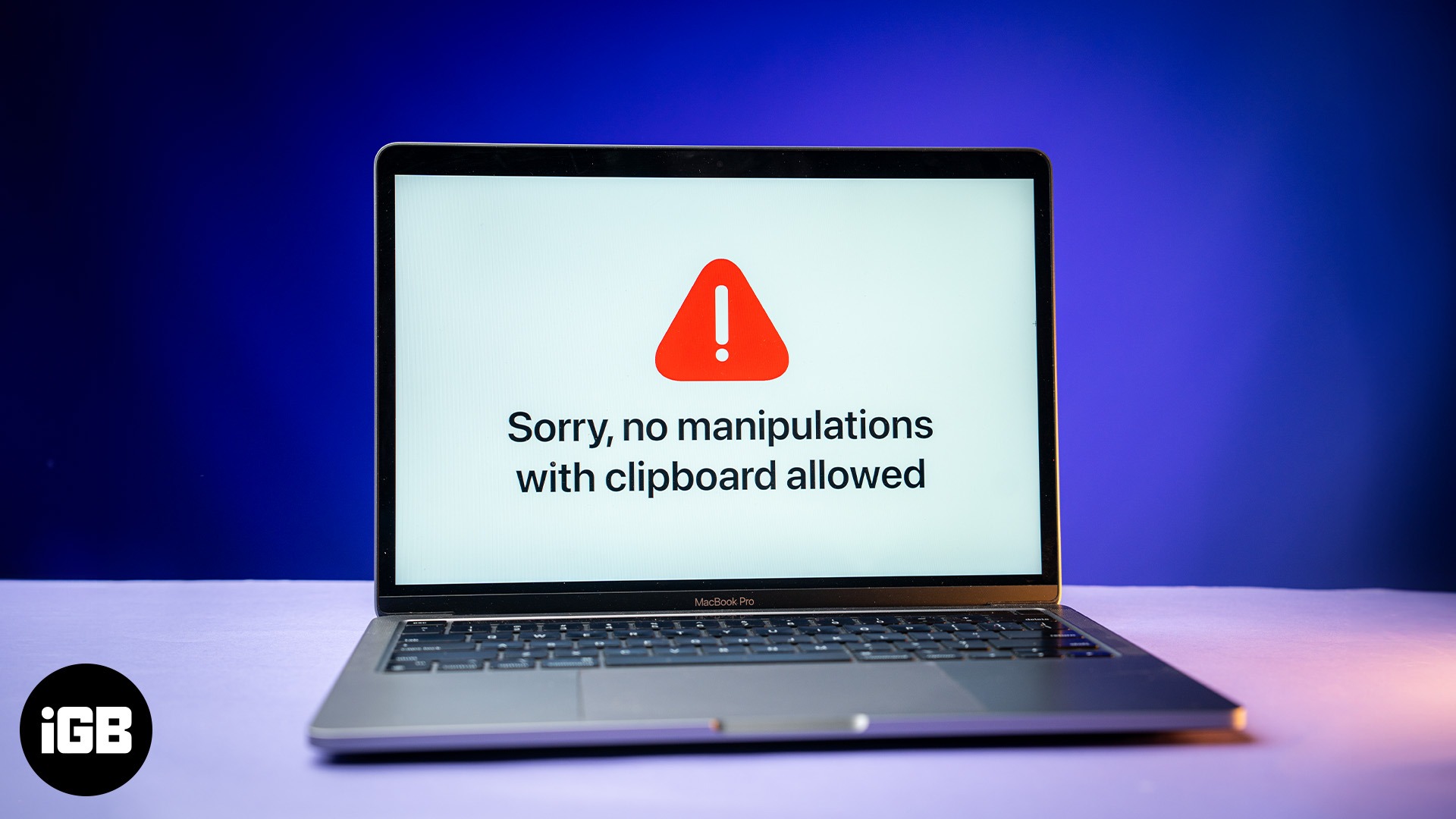 How to fix “Sorry, No Manipulations With Clipboard Allowed” on a Mac