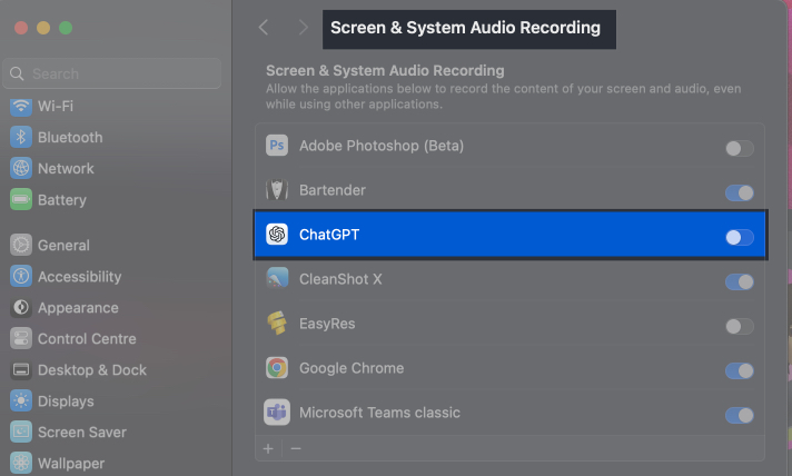 Toggle besides ChatGPT on Screen and System Audio Recording page.
