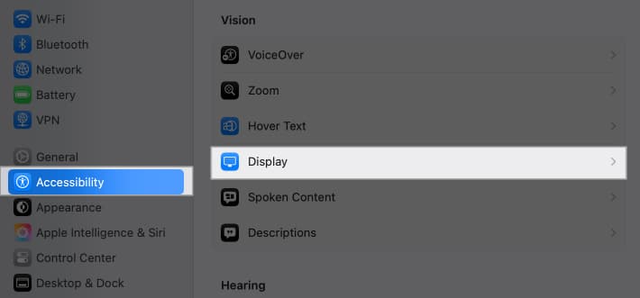 Select Display from Accessibility settings