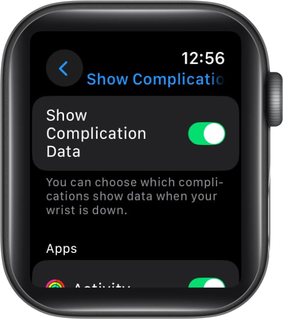 Toggling on Show Complication Data option for Always On settings an Apple Watch