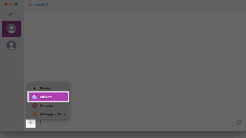 Få åtkomst till alternativet Stickers i appen Meddelanden på en Mac