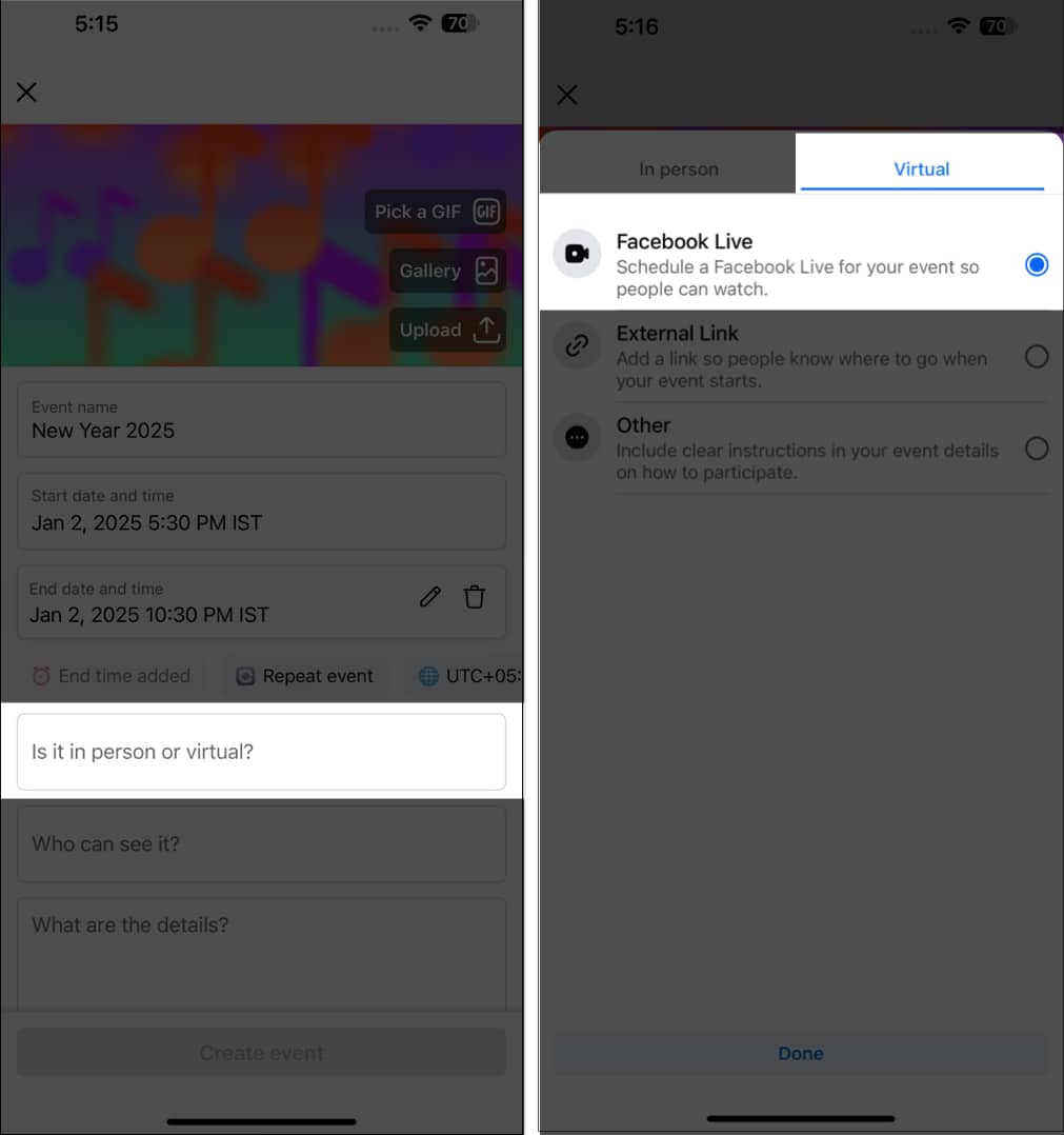 Tap on Is it in person or virtual text box and select Facebook live