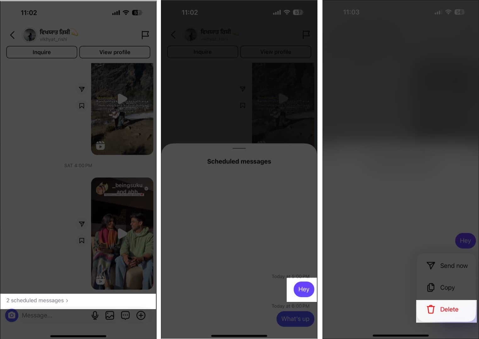 Tap and hold the scheduled Instagram message then tap Delete