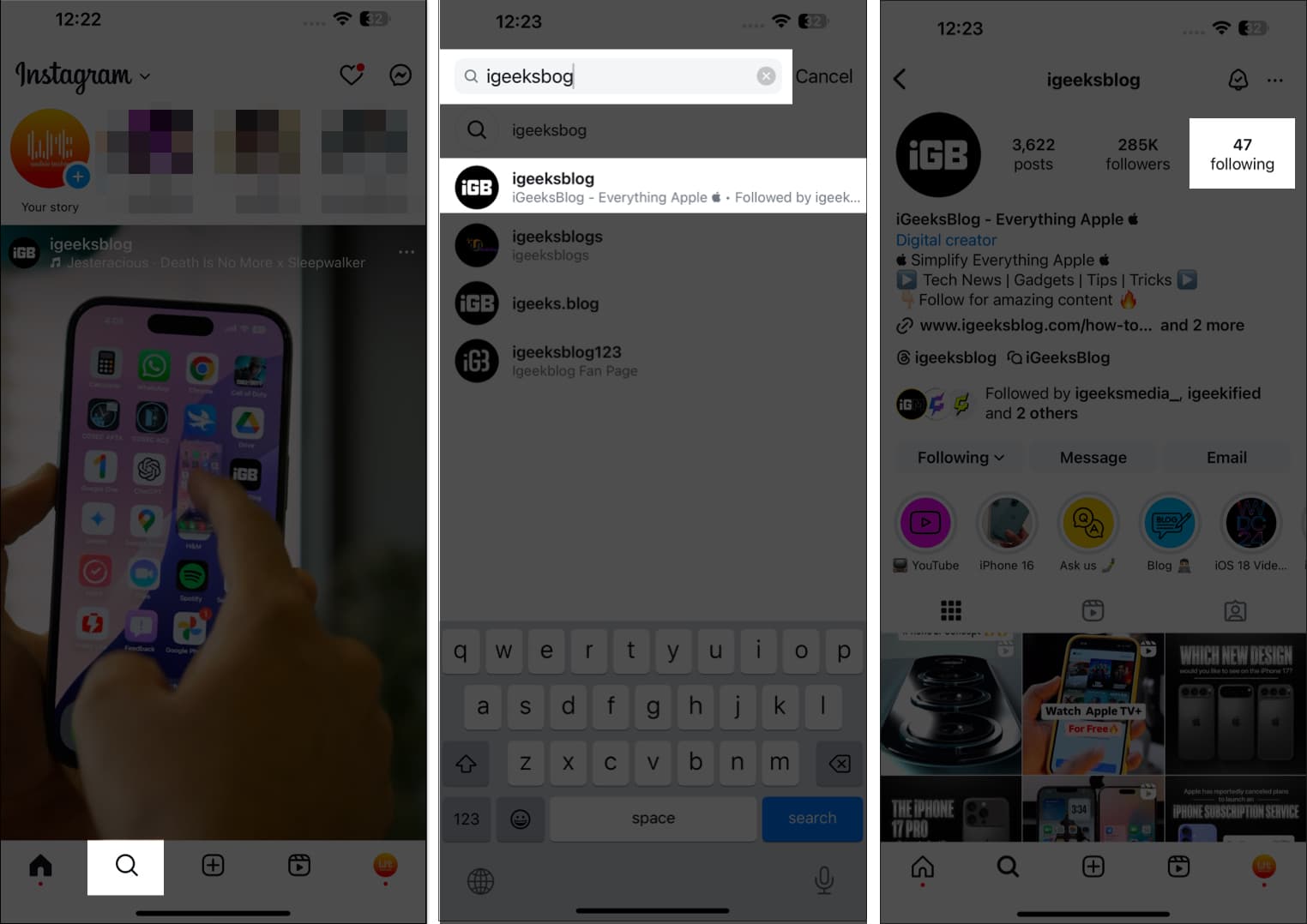 Kontrollera om någon följer dig genom att titta på deras följningslista i Instagram-appen