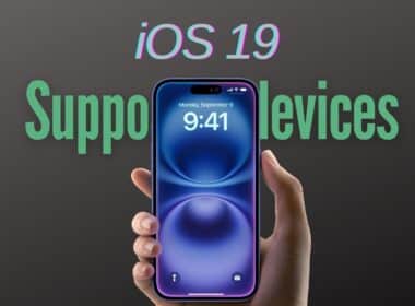 iOS 19 supported devices leaks.