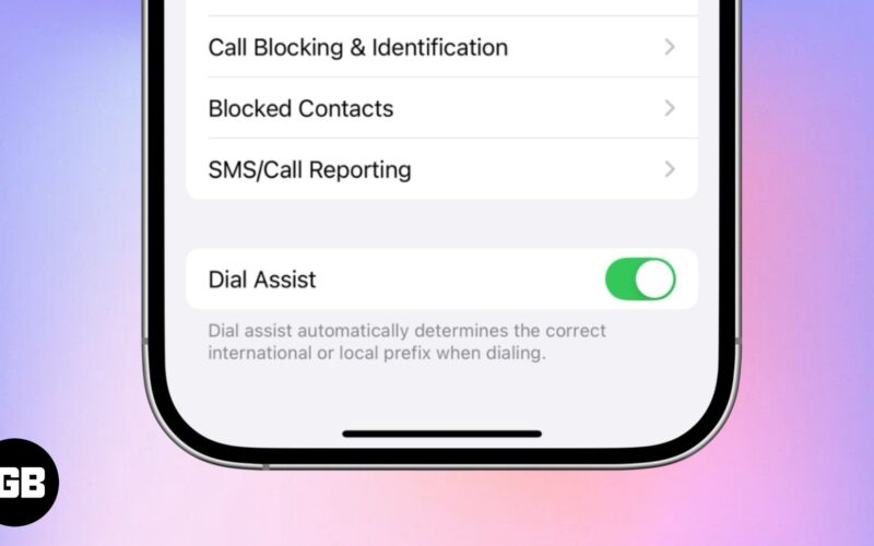 How to use Dial Assist on iPhone