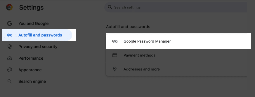 Open Chrome Settings and access Google Password Manager under Autofill and passwords