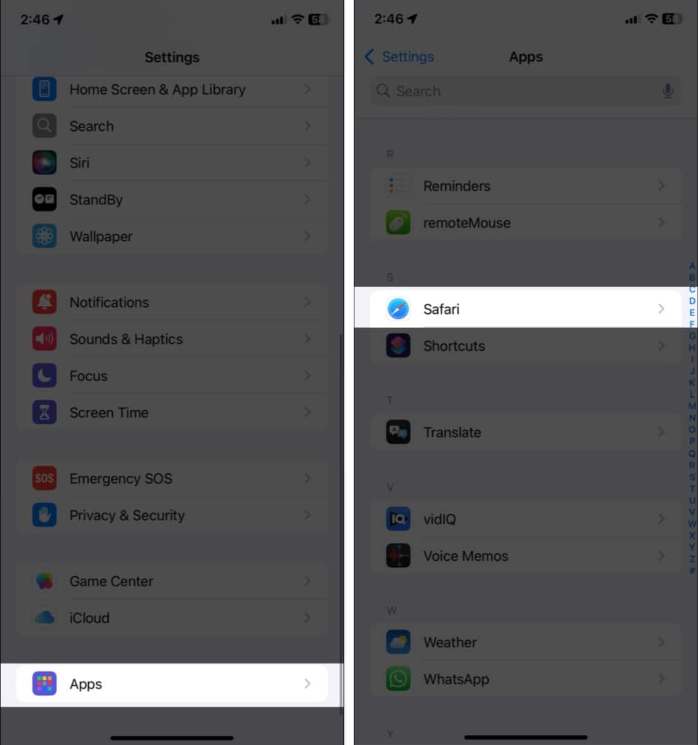 Open Settings on iPhone go to Apps and select Safari