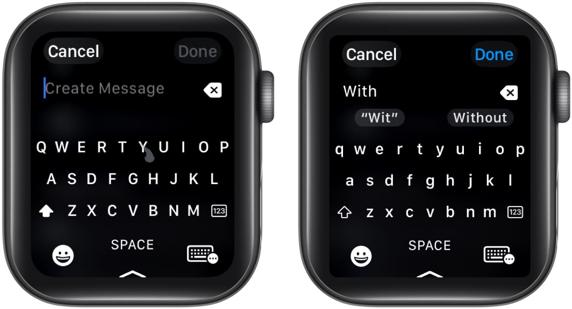 Använda QuickPath -skrivning på en Apple Watch