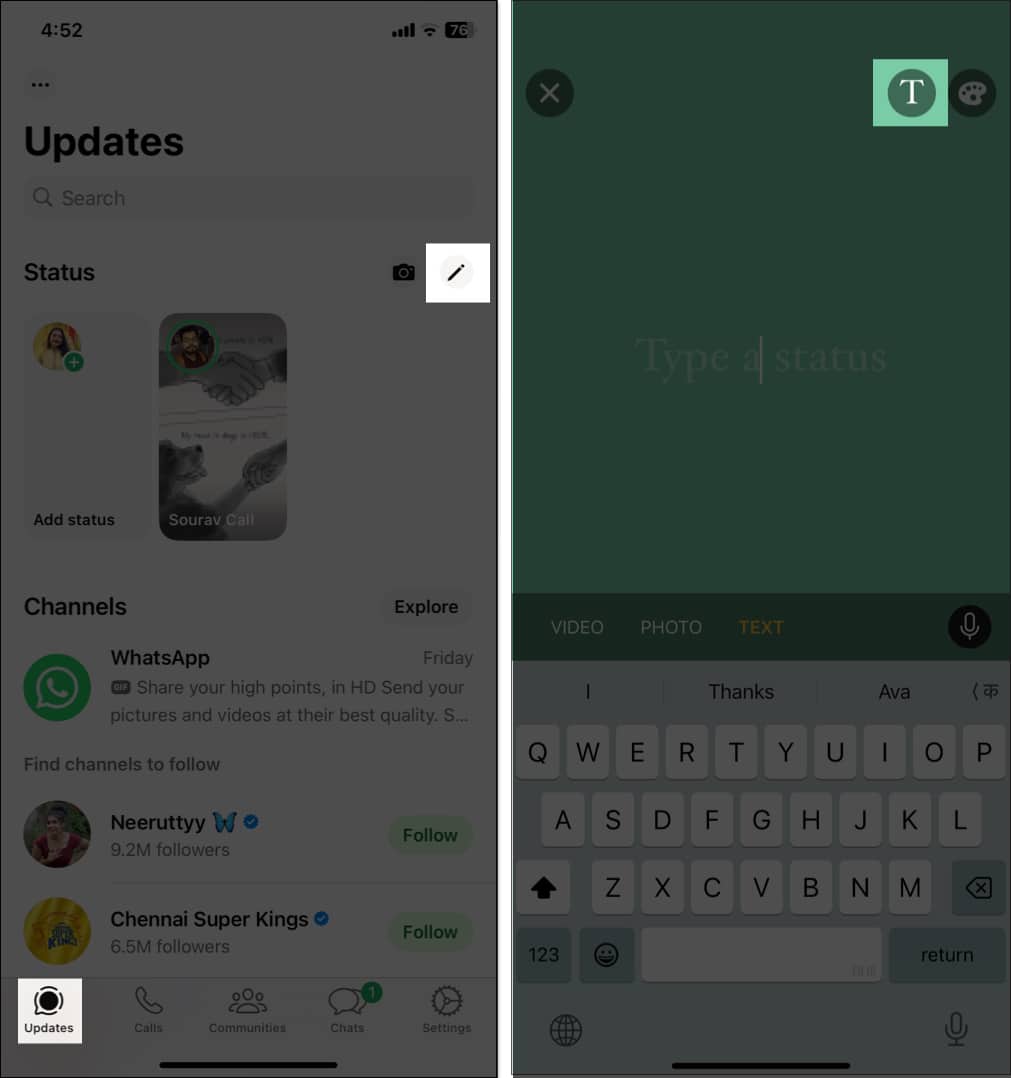 Tap on pen icon on the Updates page on WhatsApp