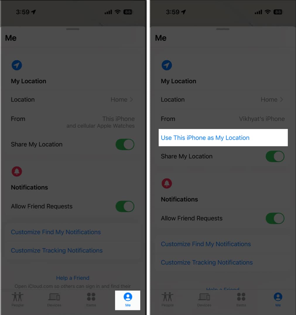 Enabling the Use This iPhone as My Location option in the Find My app on another iPhone to fake your location